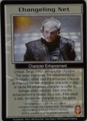 Changeling Net - Rare